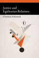 Book cover of: Justice and Egalitarian Relations. By: Christian Schemmel