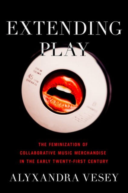 Book cover of: Extending Play. By: Alyxandra Vesey
