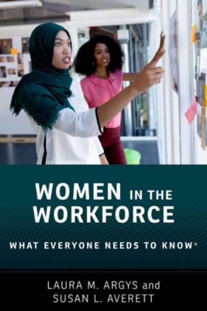 Book cover of: Women in the Workforce. By: Laura M. Argys