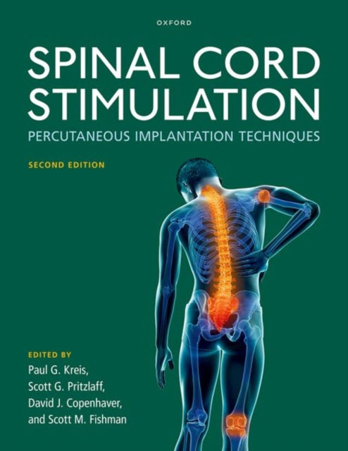 Book cover of: Spinal Cord Stimulation. By: Paul G. Kreis