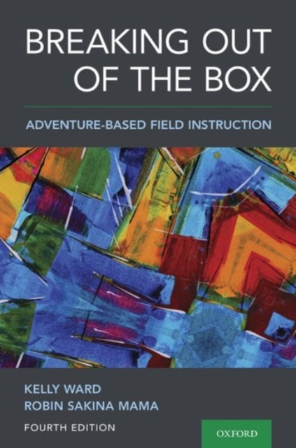 Book cover of: Breaking Out of the Box. By: Kelly Ward