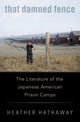 Book cover of: That Damned Fence. By: Heather Hathaway