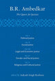 Book cover of: B R Ambedkar: The Quest for Justice. By: Aakash Singh