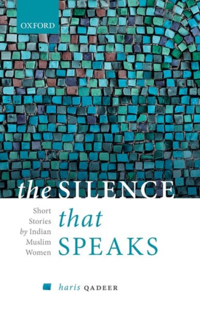Book cover of: Silence That Speaks. By: Haris Qadeer