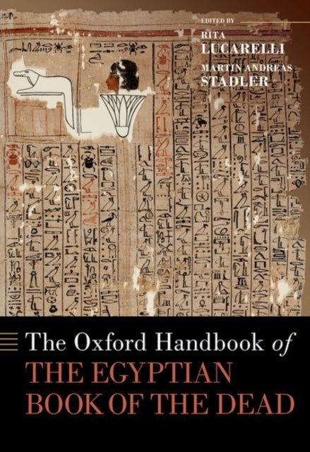 Book cover of: Oxford Handbook of the Egyptian Book of the Dead. By: Rita Lucarelli