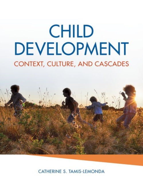 Book cover of: Child Development. By: Catherine S. Tamis-LeMonda