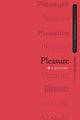 Book cover of: Pleasure. By: Lisa Shapiro