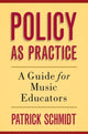 Book cover of: Policy as Practice. By: Patrick Schmidt