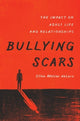 Book cover of: Bullying Scars. By: Ellen Walser deLara