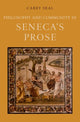Book cover of: Philosophy and Community in Seneca's Prose. By: Carey Seal