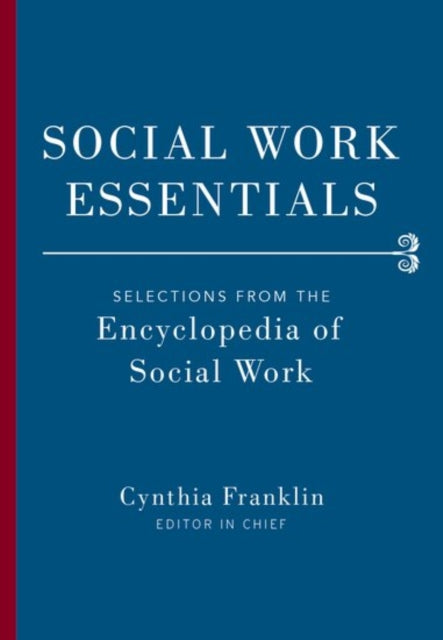 Book cover of: Social Work Essentials. By: Cynthia Franklin