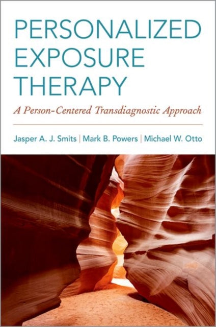 Book cover of: Personalized Exposure Therapy. By: Jasper A. J. Smits