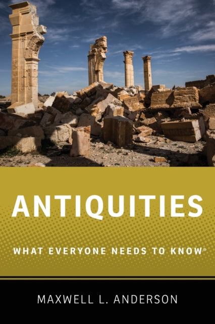 Book cover of: Antiquities. By: Maxwell L. Anderson