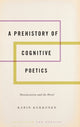 Book cover of: Prehistory of Cognitive Poetics. By: Karin Kukkonen