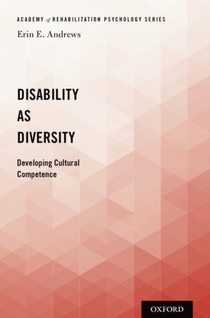 Book cover of: Disability as Diversity. By: Erin E. Andrews