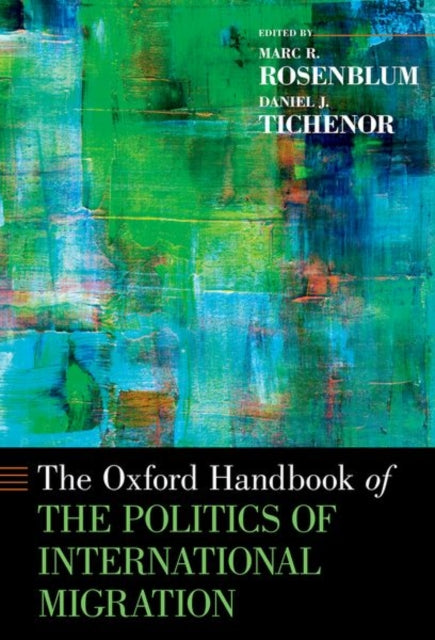 Book cover of: Oxford Handbook of the Politics of International Migration