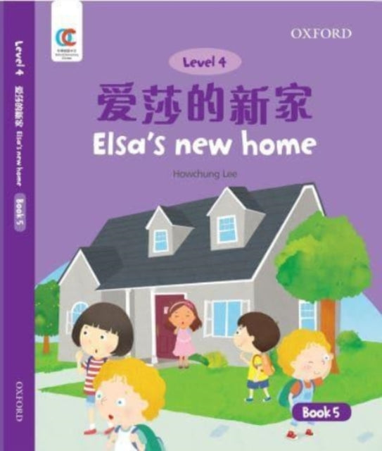 Book cover of: Elsa's New Home. By: Howchung Lee