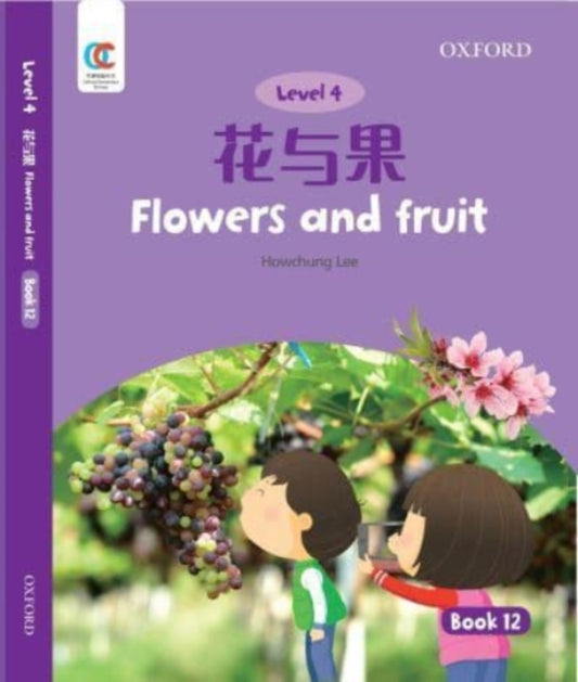 Book cover of: Flowers and Fruit. By: Howchung Lee