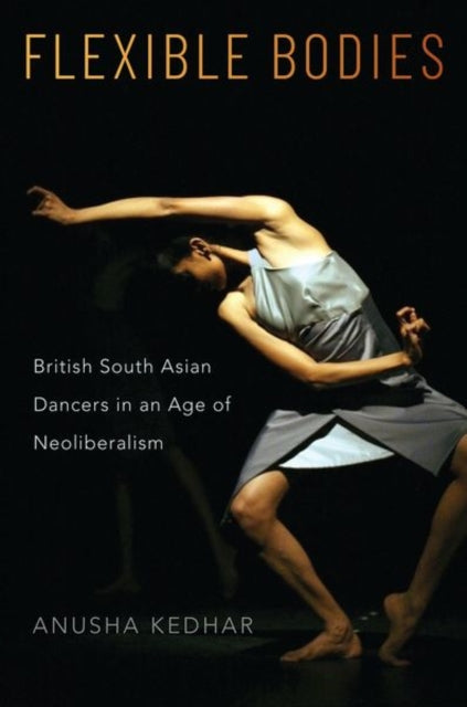 Book cover of: Flexible Bodies. By: Anusha Kedhar