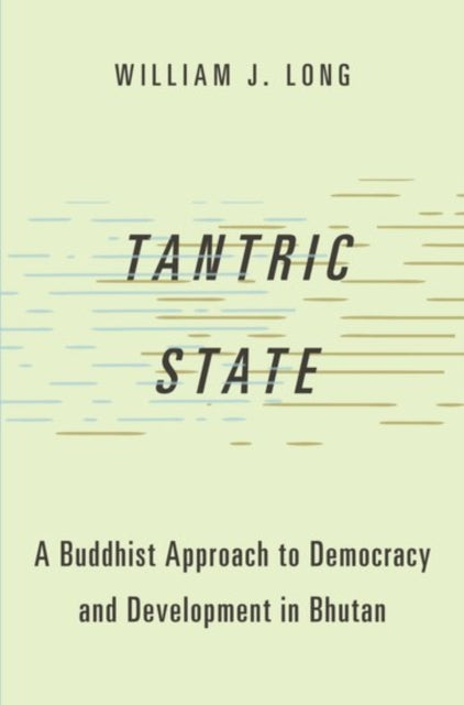 Book cover of: Tantric State. By: William J. Long