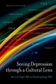 Book cover of: Seeing Depression Through A Cultural Lens. By: Fogel