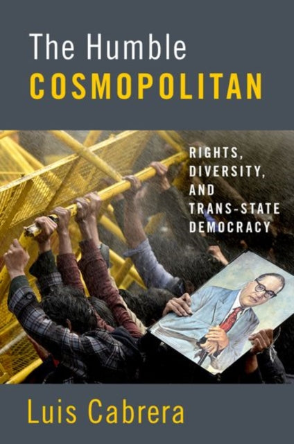Book cover of: Humble Cosmopolitan. By: Luis Cabrera