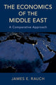 Book cover of: Economics of the Middle East. By: James E. Rauch
