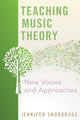 Book cover of: Teaching Music Theory. By: Jennifer Snodgrass