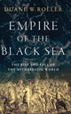 Book cover of: Empire of the Black Sea. By: Duane W. Roller