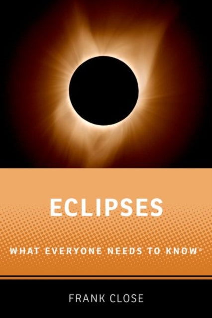 Book cover of: Eclipses. By: Frank Close