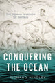 Book cover of: Conquering the Ocean. By: Richard Hingley