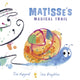 Reception/Primary 1: Matisse's Magical Trail 9780192767264 Tim Hopgood