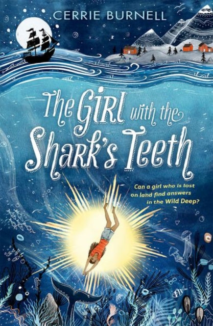 Book cover of: Girl with the Shark's Teeth. By: Cerrie Burnell (author)