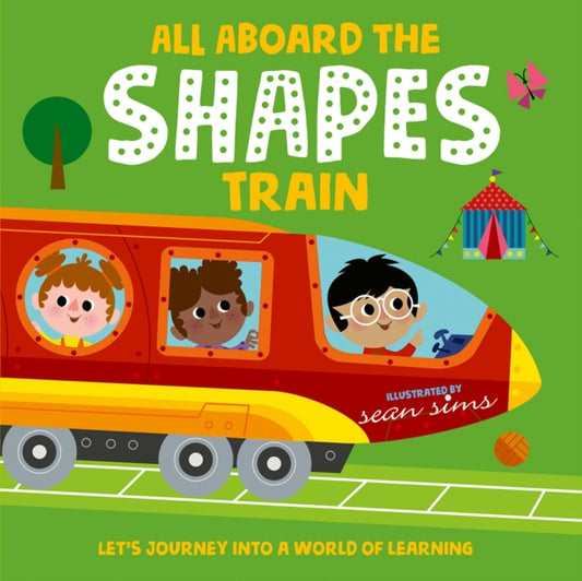 Book cover of: All Aboard the Shapes Train. By: Oxford Editor