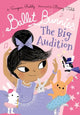 Ballet Bunnies: The Big Audition 9780192774897 Swapna Reddy