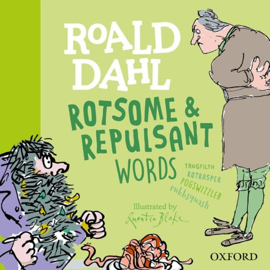 Book cover of: Roald Dahl Rotsome and Repulsant Words. By: Susan Rennie