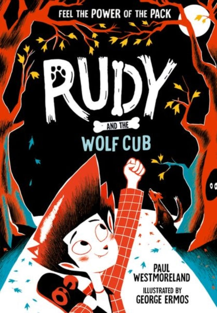 Book cover of: Rudy and the Wolf Cub. By: Paul Westmoreland