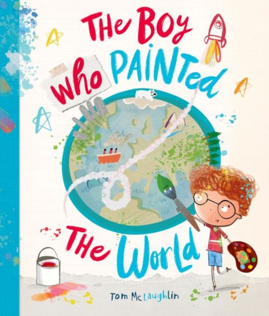 Boy Who Painted The World 9780192785343 Tom McLaughlin