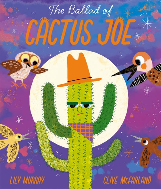 Ballad of Cactus Joe 9780192785688 Lily Murray