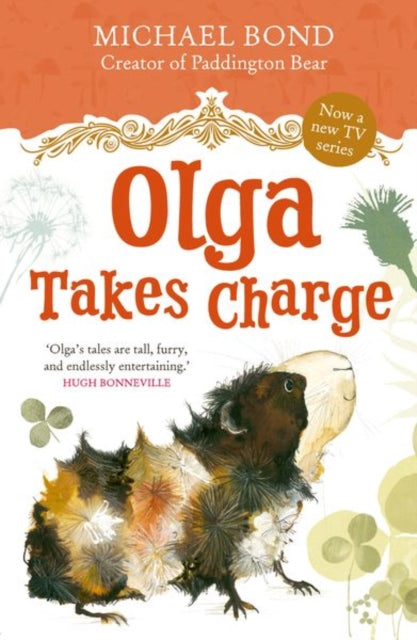 Book cover of: Olga Takes Charge. By: Michael Bond