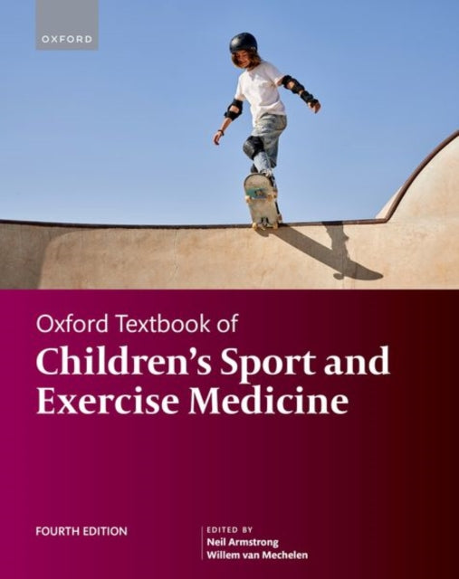 Book cover of: Oxford Textbook of Children's Sport and Exercise Medicine. By: Neil Armstrong