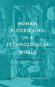 Book cover of: Human Flourishing in a Technological World. By: Jens Zimmermann
