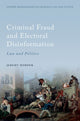 Book cover of: Criminal Fraud and Election Disinformation. By: Jeremy Horder
