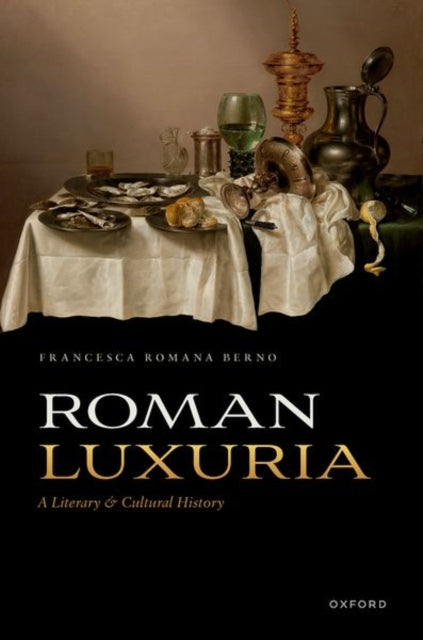 Book cover of: Roman Luxuria. By: Francesca Romana Berno