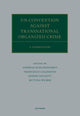 Book cover of: UN Convention against Transnational Organized Crime. By: Andreas Schloenhardt