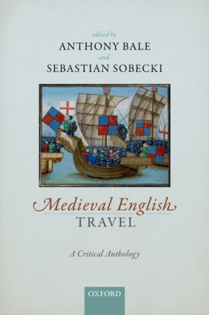 Book cover of: Medieval English Travel. By: Anthony Bale
