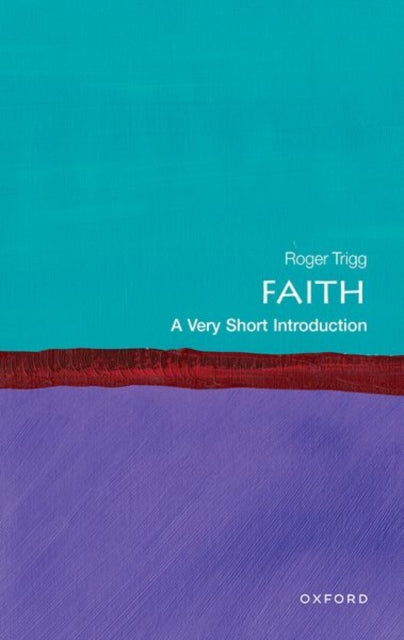 Book cover of: Faith. By: Roger Trigg