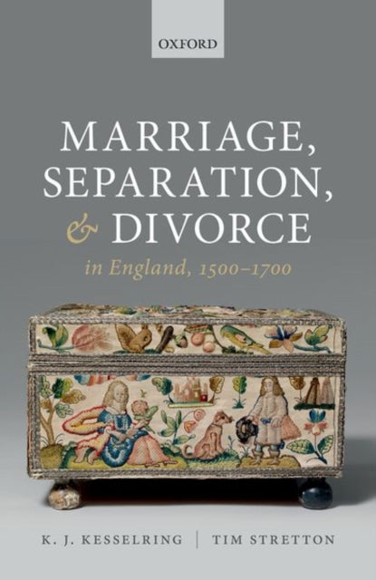 Book cover of: Marriage, Separation, and Divorce in England, 1500-1700. By: K. J. Kesselring