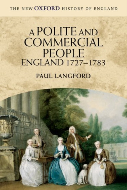 Book cover of: Polite and Commercial People. By: Paul Langford