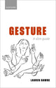 Book cover of: Gesture. By: Lauren Gawne